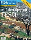 Auf den Spuren Jesu I: von Galiläa nach Judäa
