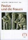 Paulus und die Frauen
