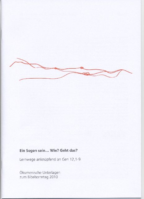 20220103142702_Ein Segen sein... Wie? geht das? (Gen 12,1-9)