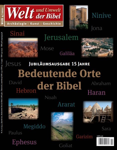 Bedeutende Orte der Bibel - Jubiläumsausgabe 15 Jahre WuB