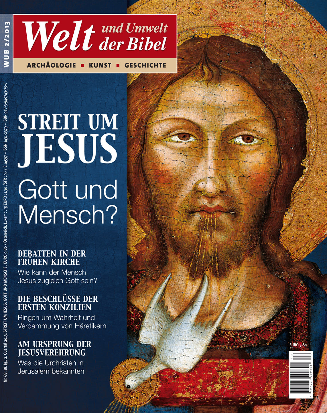 Streit um Jesus: Gott und Mensch?