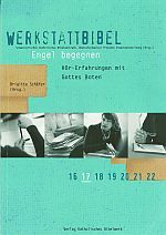 Engel begegnen. Hör-Erfahrungen mit Gottes Boten