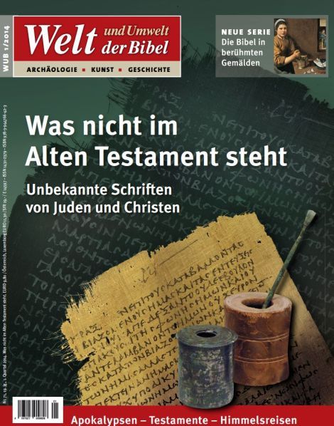Was nicht im Alten Testament steht. Unbekannte Schriften von Juden und Christen