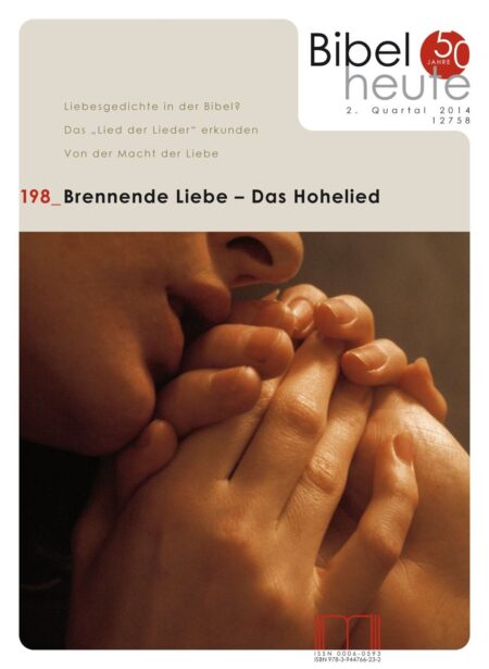 Brennende Liebe - Das Hohelied