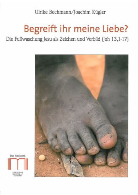 Zum Weltgebetstag 2015 - Begreift ihr meine Liebe?