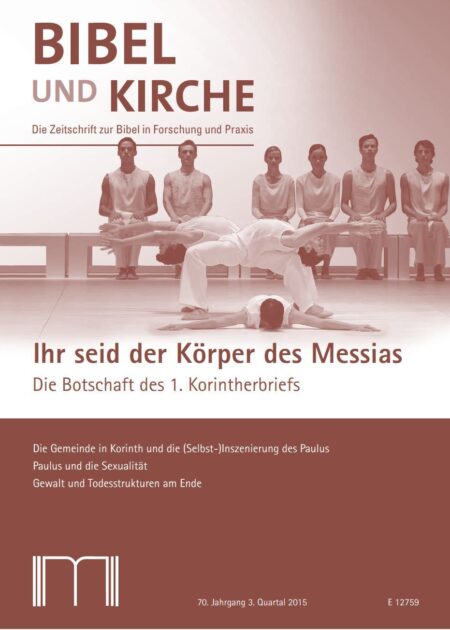 Ihr seid der Körper des Messias - Die Botschaft des 1. Korintherbriefs
