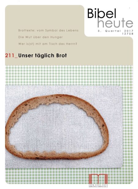 Unser täglich Brot