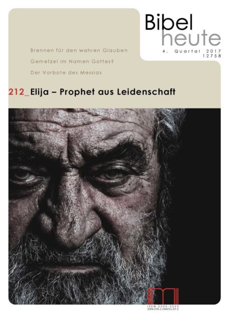 Elija - Prophet aus Leidenschaft