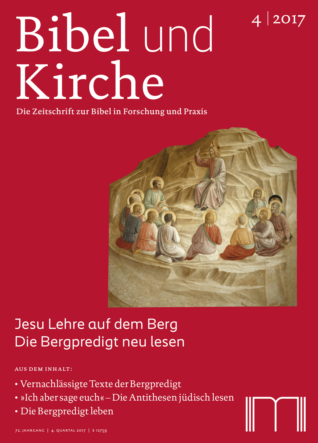 Jesu Lehre auf dem Berg -
Die Bergpredigt neu lesen