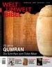 70 Jahre Qumran. Die Schriften vom Toten Meer