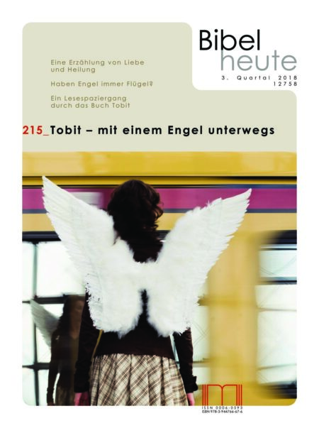 Tobit – mit einem Engel unterwegs