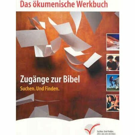 20231213095427_Das ökumenische Werkbuch:Zugänge zur Bibel. Suchen. Und Finden.