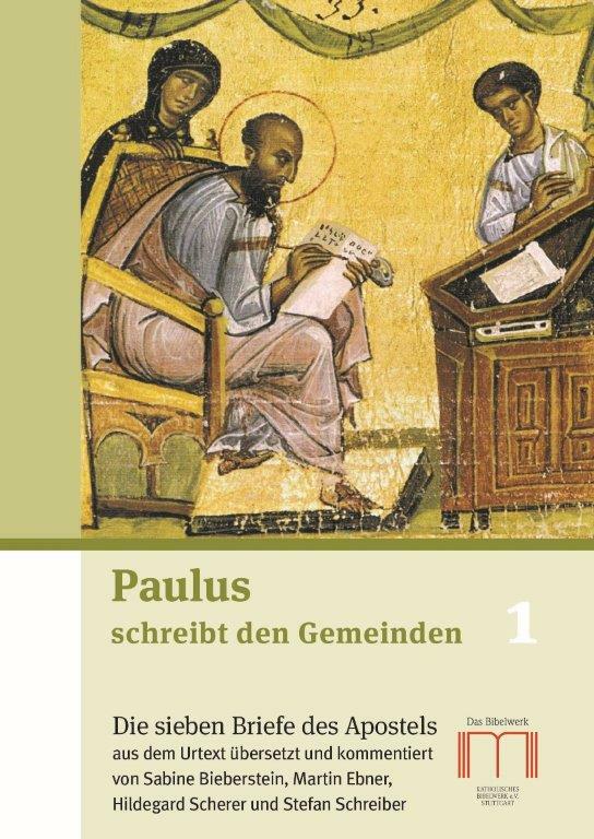 Paulus schreibt den Gemeinden Band 1 + 2