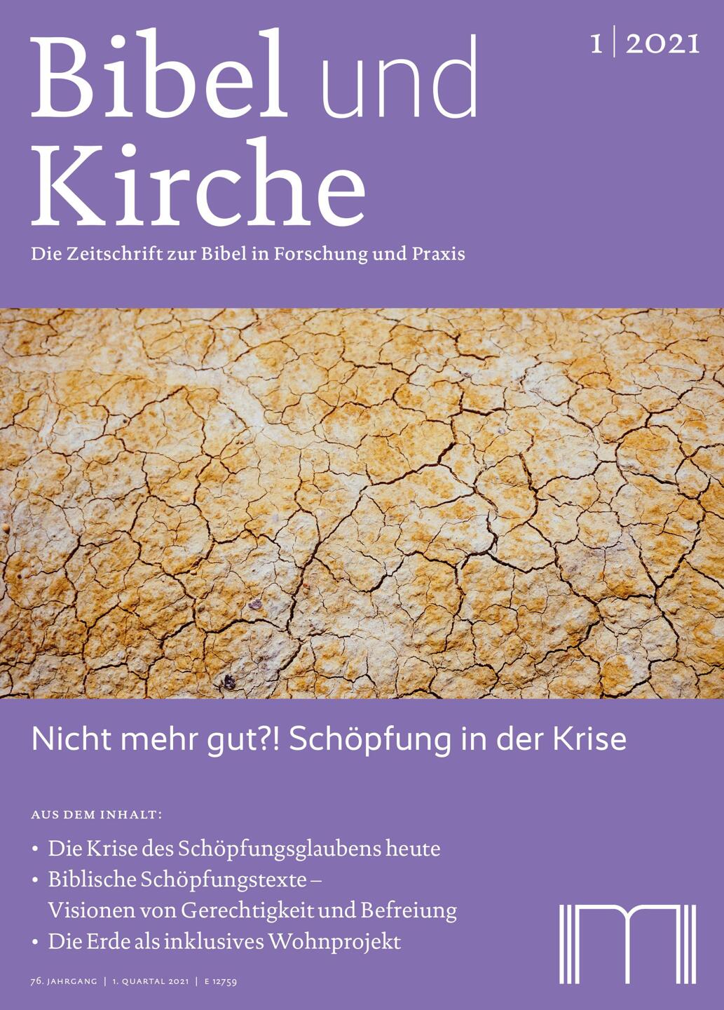 Nicht mehr gut? Schöpfung in der Krise