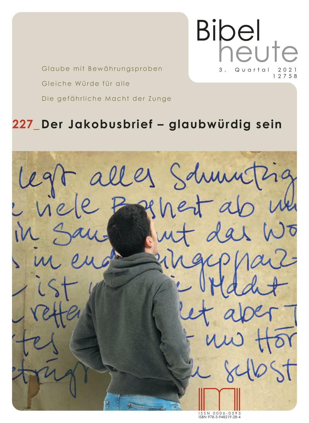 Der Jakobusbrief - glaubwürdig sein