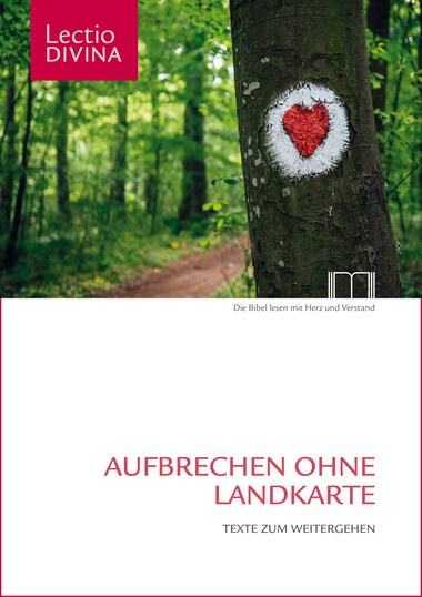 20231031155437.jpg Lectio Divina. Aufbrechen ohne Landkarte