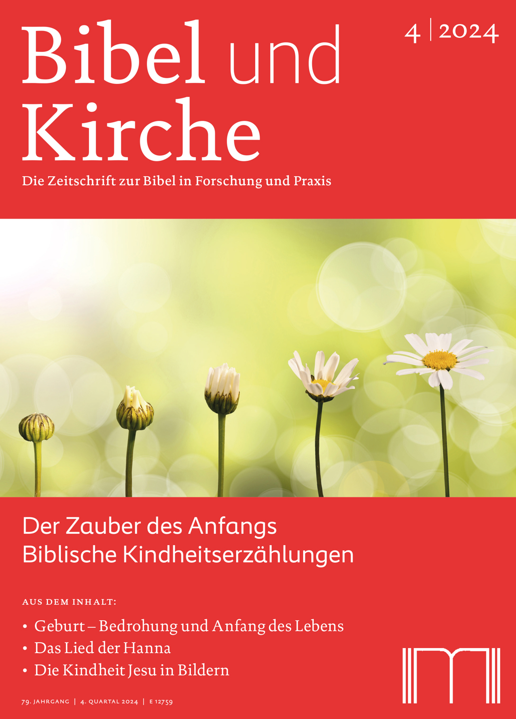 Der Zauber des Anfangs. Biblische Kindheitserzählungen